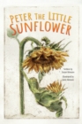 Image for Peter the Little Sunflower