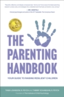 Image for The Parenting Handbook : Your Guide to Raising Resilient Children
