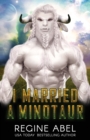 Image for I Married A Minotaur