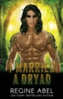 Image for I Married A Dryad