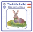 Image for The Little Rabbit - Der kleine Hase