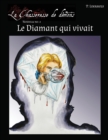 Image for Le Diamant qui vivait