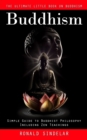 Image for Buddhism : The Ultimate Little Book on Buddhism (Simple Guide to Buddhist Philosophy Including Zen Teachings)