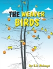 Image for The Weaver Birds