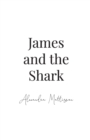 Image for James and the Shark