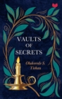 Image for Vaults of secrets  : a collection of short stories