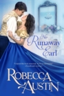 Image for Her Runaway Earl: A Friends to Lovers Regency Romantic Suspense