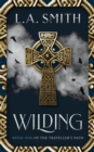 Image for Wilding: Book One of The Traveller&#39;s Path