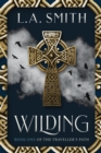 Image for Wilding : Book One of The Traveller&#39;s Path