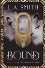 Image for Bound : Book Two of The Traveller&#39;s Path