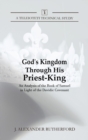 Image for God&#39;s Kingdom through His Priest-King
