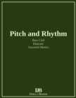 Image for Pitch and Rhythm - Bass Clef - Diatonic - Assorted Meters