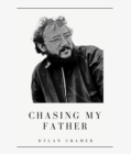 Image for Chasing My Father