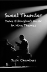 Image for Sweet Thunder: Duke Ellington&#39;s Music in Nine Themes