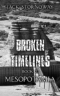 Image for Broken Timelines: Book 2: Mesopotamia