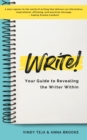 Image for WRITE! Your Guide to Revealing the Writer Within