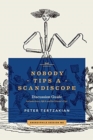 Image for Nobody Tips A Scandiscope