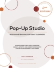 Image for Pop-Up Studio : Responsive Teaching for Today&#39;s Learners