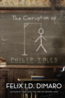 Image for The Corruption of Philip Toles