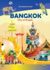 Image for Bangkok : City of Angels (My Globetrotter Book): Global adventures...in the palm of your hands!