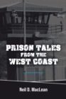 Image for Prison Tales From the West Coast