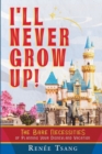 Image for I&#39;ll Never Grow Up!