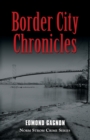 Image for Border City Chronicles
