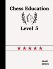Image for Chess Education Level 5