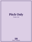 Image for Pitch Only - Treble Clef