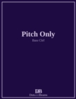 Image for Pitch Only - Bass Clef