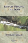 Image for Ripples Beyond the Pool