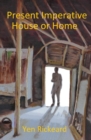 Image for Present Imperative House or Home