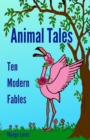 Image for Animal Tales : Ten Modern Fables