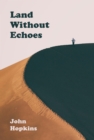 Image for Land Without Echoes