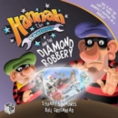 Image for Hannah the Spanner and the Diamond Robbery