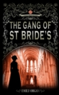 Image for The Gang of St Bride&#39;s