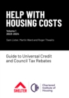 Image for Help with housing costsVolume 1,: Guide to universal credit &amp; council tax rebates 2023-24