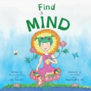 Image for Find Mind : Dzogchen for Kids (an introduction to Meditation, Short Moments of Strong Mind)