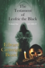 Image for The Testament of Leofric the Black : volume one  AD 1040-57