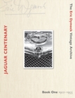 Image for Jaguar Centenary : Book One 1922-1955