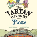 Image for The Tartan Trampoline and the Pirate