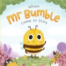 Image for When Mr Bumble Came to Stay