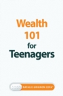 Image for Wealth 101 for Teenagers