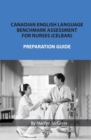 Image for Canadian English Language Benchmark Assessment for Nurses : Celban