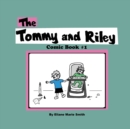Image for The Tommy and Riley Comic Book #1