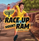 Image for Race Up Mount Ram : A Hanukkah Story