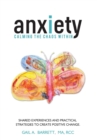 Image for Anxiety : Calming the Chaos Within