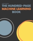 Image for The Hundred-Page Machine Learning Book