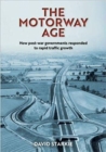 Image for The Motorway Age