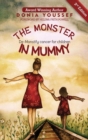 Image for The Monster in Mummy (2nd Edition) : De-Monstify Cancer For Children